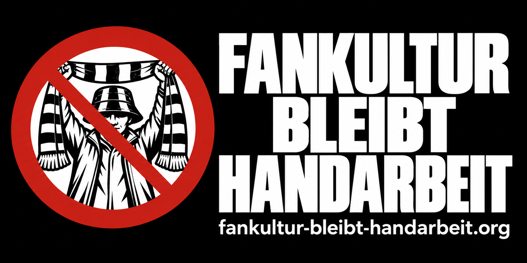Schwarzer Sticker mit rotem Verbotsschild über einem Fan links und weißem Schriftzug „Fankultur bleibt Handarbeit“ rechts. Darunter steht fankultur-bleibt-handarbeit.org.
